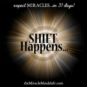 Shift Happens: Miracle Mindshift Month